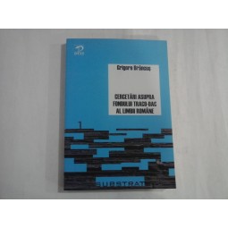 CERCETARI ASUPRA FONDULUI TRACO-DAC AL LIMBII ROMANE - GRIGORE BRANCUS